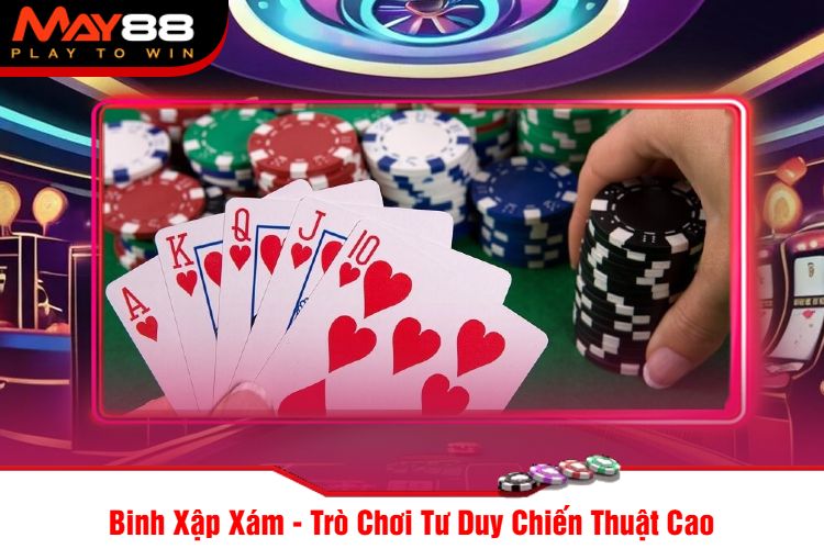 Binh Xập Xám - Trò Chơi Tư Duy Chiến Thuật Cao